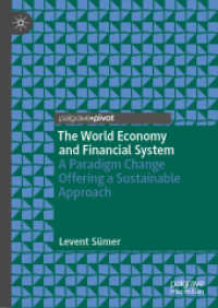 世界経済と金融システム：持続可能なアプローチへのパラダイムチェンジ<br>The World Economy and Financial System : A Paradigm Change Offering a Sustainable Approach