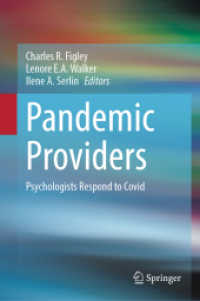 COVID-19の心理学<br>Pandemic Providers : Psychologists Respond to Covid
