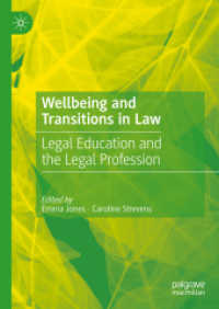 Wellbeing and Transitions in Law : Legal Education and the Legal Profession
