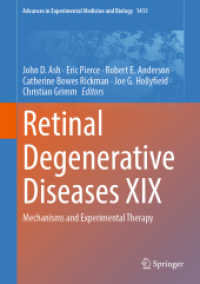Retinal Degenerative Diseases XIX : Mechanisms and Experimental Therapy (Advances in Experimental Medicine and Biology)