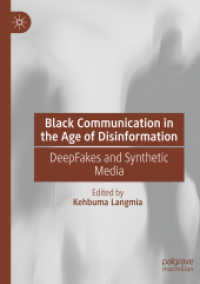 Black Communication in the Age of Disinformation : DeepFakes and Synthetic Media