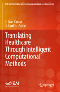 Translating Healthcare through Intelligent Computational Methods (Eai/springer Innovations in Communication and Computing) （2023）