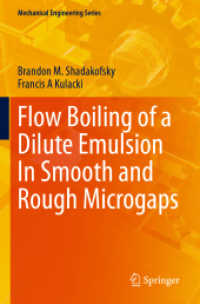 Flow Boiling of a Dilute Emulsion in Smooth and Rough Microgaps (Mechanical Engineering Series)