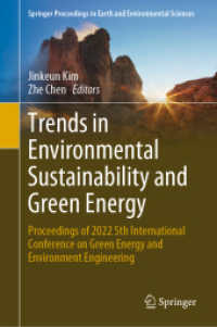 Trends in Environmental Sustainability and Green Energy : Proceedings of 2022 5th International Conference on Green Energy and Environment Engineering (Springer Proceedings in Earth and Environmental Sciences)