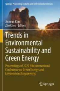 Trends in Environmental Sustainability and Green Energy : Proceedings of 2022 5th International Conference on Green Energy and Environment Engineering (Springer Proceedings in Earth and Environmental Sciences)