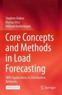 Core Concepts and Methods in Load Forecasting : With Applications in Distribution Networks （2023）