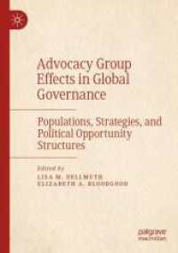 Advocacy Group Effects in Global Governance : Populations, Strategies, and Political Opportunity Structures