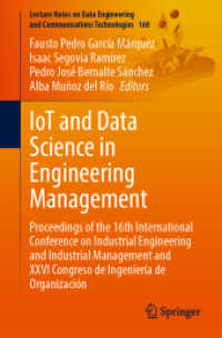 IoT and Data Science in Engineering Management : Proceedings of the 16th International Conference on Industrial Engineering and Industrial Management and XXVI Congreso de Ingeniería de Organización (Lecture Notes on Data Engineering and Com