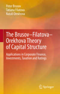 The Brusov-Filatova-Orekhova Theory of Capital Structure : Applications in Corporate Finance, Investments, Taxation and Ratings