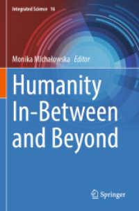 Humanity In-Between and Beyond (Integrated Science)