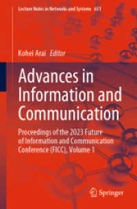 Advances in Information and Communication : Proceedings of the 2023 Future of Information and Communication Conference (FICC), Volume 1 (Lecture Notes in Networks and Systems)