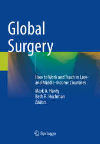 Global Surgery : How to Work and Teach in Low- and Middle-Income Countries （2023）