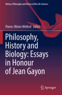 Philosophy, History and Biology: Essays in Honour of Jean Gayon (History, Philosophy and Theory of the Life Sciences)