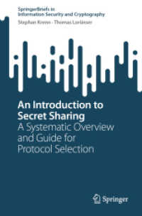 An Introduction to Secret Sharing : A Systematic Overview and Guide for Protocol Selection (Springerbriefs in Information Security and Cryptography)