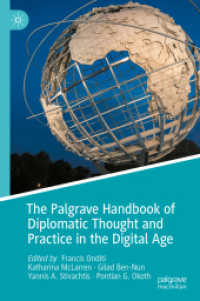 デジタル時代の外交の思想と実践ハンドブック<br>The Palgrave Handbook of Diplomatic Thought and Practice in the Digital Age
