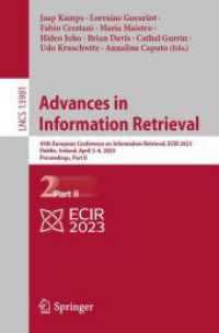 Advances in Information Retrieval : 45th European Conference on Information Retrieval, ECIR 2023, Dublin, Ireland, April 2-6, 2023, Proceedings, Part II (Lecture Notes in Computer Science)