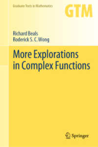 More Explorations in Complex Functions (Graduate Texts in Mathematics) （2023）