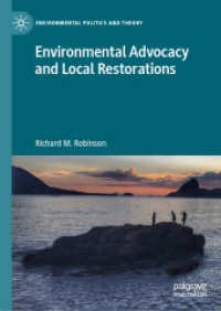 Environmental Advocacy and Local Restorations (Environmental Politics and Theory)