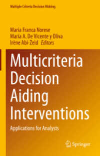 Multicriteria Decision Aiding Interventions : Applications for Analysts (Multiple Criteria Decision Making)