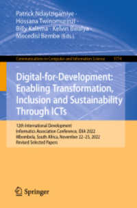 Digital-for-Development: Enabling Transformation, Inclusion and Sustainability through ICTs : 12th International Development Informatics Association Conference, IDIA 2022, Mbombela, South Africa, November 22-25, 2022, Revised Selected Papers (Communi