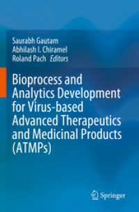 Bioprocess and Analytics Development for Virus-based Advanced Therapeutics and Medicinal Products (ATMPs) （2023）