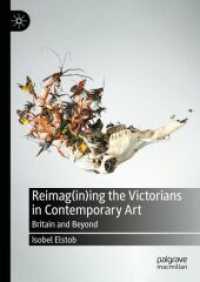 現代アートにおけるヴィクトリア朝の再想像<br>Reimag(in)ing the Victorians in Contemporary Art : Britain and Beyond