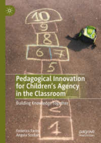 Pedagogical Innovation for Children's Agency in the Classroom : Building Knowledge Together