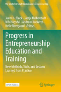 Progress in Entrepreneurship Education and Training : New Methods, Tools, and Lessons Learned from Practice (Fgf Studies in Small Business and Entrepreneurship)