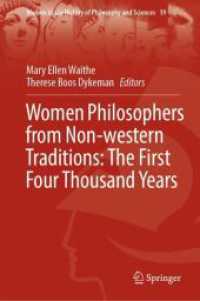 女性哲学者の非西洋的系譜：最初の400年<br>Women Philosophers from Non-western Traditions: the First Four Thousand Years (Women in the History of Philosophy and Sciences)