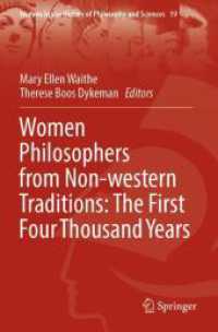Women Philosophers from Non-western Traditions: The First Four Thousand Years (Women in the History of Philosophy and Sciences)