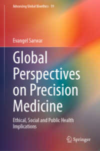 精密医療のグローバル倫理学<br>Global Perspectives on Precision Medicine : Ethical, Social and Public Health Implications (Advancing Global Bioethics)