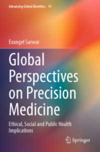Global Perspectives on Precision Medicine : Ethical, Social and Public Health Implications (Advancing Global Bioethics)