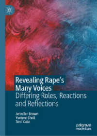 Revealing Rape's Many Voices : Differing Roles, Reactions and Reflections