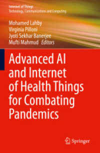 Advanced AI and Internet of Health Things for Combating Pandemics (Internet of Things) （2023）