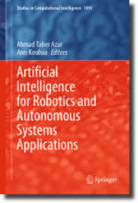 Artificial Intelligence for Robotics and Autonomous Systems Applications (Studies in Computational Intelligence)