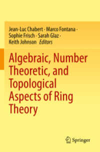 Algebraic, Number Theoretic, and Topological Aspects of Ring Theory （2023）