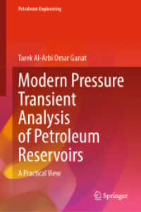 Modern Pressure Transient Analysis of Petroleum Reservoirs : A Practical View (Petroleum Engineering)