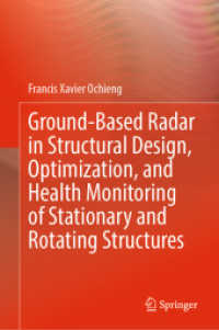 Ground-Based Radar in Structural Design, Optimization, and Health Monitoring of Stationary and Rotating Structures （2023）