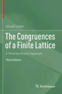 The Congruences of a Finite Lattice : A 'Proof-by-Picture' Approach （3RD）