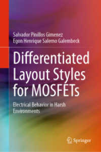 Differentiated Layout Styles for MOSFETs : Electrical Behavior in Harsh Environments （2023）