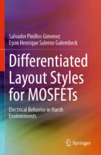 Differentiated Layout Styles for MOSFETs : Electrical Behavior in Harsh Environments