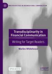 Transdisciplinarity in Financial Communication : Writing for Target Readers (New Perspectives in Organizational Communication)
