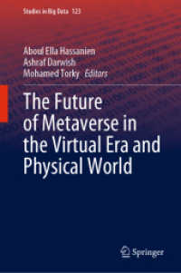 The Future of Metaverse in the Virtual Era and Physical World (Studies in Big Data)