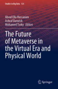 The Future of Metaverse in the Virtual Era and Physical World (Studies in Big Data)