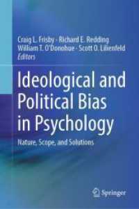 心理学におけるイデオロギー・政治的バイアス<br>Ideological and Political Bias in Psychology : Nature, Scope, and Solutions （2023）