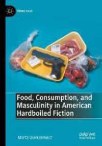 Food, Consumption, and Masculinity in American Hardboiled Fiction (Crime Files) （2023）