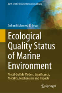 Ecological Quality Status of Marine Environment : Metal- Sulfide Models; Significance, Mobility, Mechanisms and Impacts (Earth and Environmental Sciences Library)