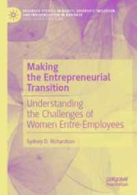 Making the Entrepreneurial Transition : Understanding the Challenges of Women Entre-Employees (Palgrave Studies in Equity, Diversity, Inclusion, and Indigenization in Business)