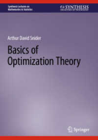 Basics of Optimization Theory (Synthesis Lectures on Mathematics & Statistics)