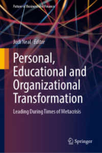 Personal, Educational and Organizational Transformation : Leading during Times of Metacrisis (Future of Business and Finance)